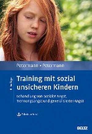 Training mit sozial unsicheren Kindern de Ulrike Petermann