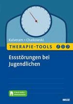 Therapie-Tools Essstörungen bei Jugendlichen de Stephan Kalveram