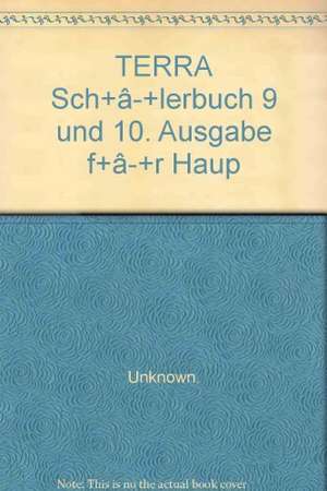 TERRA Schülerbuch 9 und 10. Ausgabe für Hauptschulen und Realschulen. Schleswig-Holstein