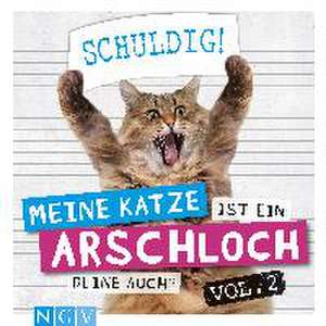 Meine Katze ist ein Arschloch - Deine auch? Vol.2 de Klaus Bunte