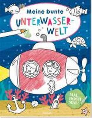 Mal doch mal! - Meine bunte Unterwasserwelt de Pattloch Verlag