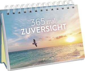 365 mal Zuversicht de Pattloch Verlag