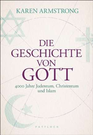 Die Geschichte von Gott de Karen Armstrong