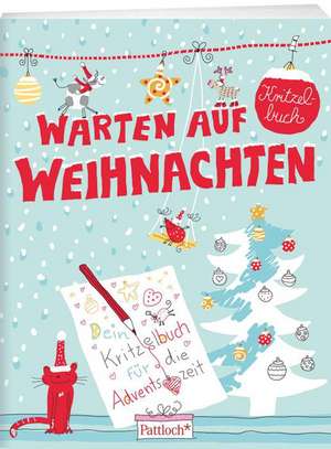 Warten auf Weihnachten de Christine Rechl