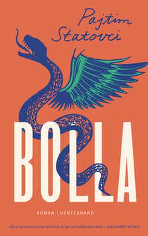 Bolla de Pajtim Statovci