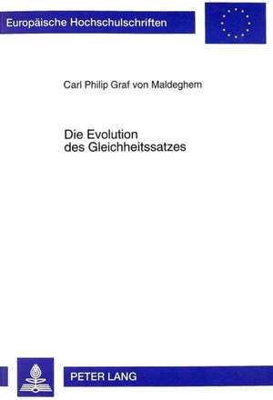 Die Evolution Des Gleichheitssatzes