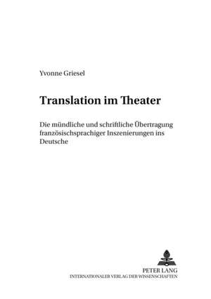 Translation Im Theater de Yvonne Griesel