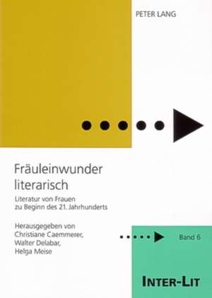 Fraeuleinwunder Literarisch de Christiane Caemmerer