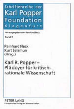 Karl R. Popper - Plaedoyer Fuer Kritisch-Rationale Wissenschaft: Wortbedeutung Und Wortgebrauch de Reinhard Neck