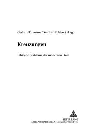 Kreuzungen de Gerhard Droesser