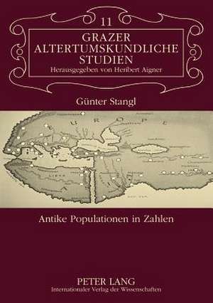 Antike Populationen in Zahlen de Günter Stangl