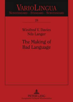 The Making of Bad Language de Winifred V. Davies