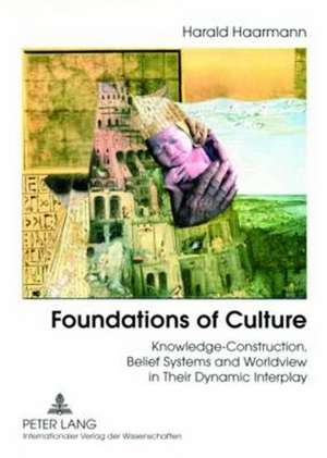 Foundations of Culture de Harald Haarmann