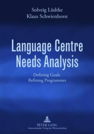 Language Centre Needs Analysis de Solveig Lüdtke