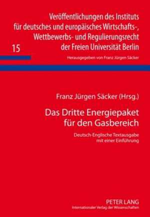 Das Dritte Energiepaket Fuer Den Gasbereich