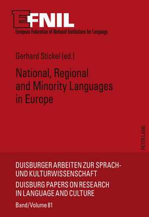 National, Regional and Minority Languages in Europe de Gerhard Stickel