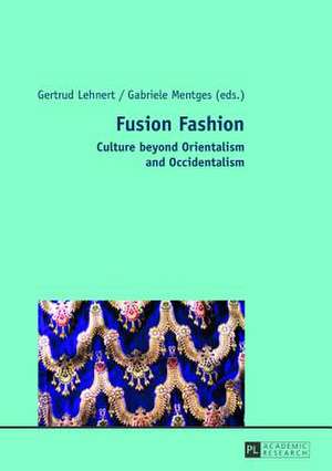 Fusion Fashion de Gertrud Lehnert