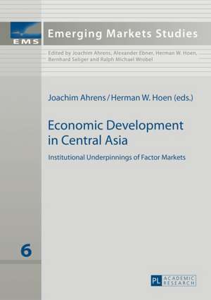 Economic Development in Central Asia de Joachim Ahrens