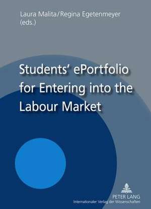 Students' Eportfolio for Entering Into the Labour Market de Malita, Laura