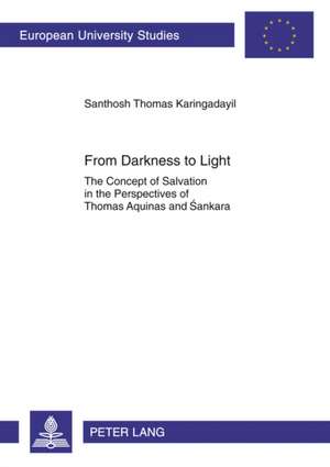 From Darkness to Light de Santhosh Thomas Karingadayil