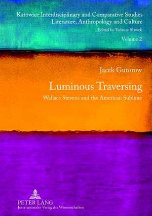 Luminous Traversing de Jacek Gutorow