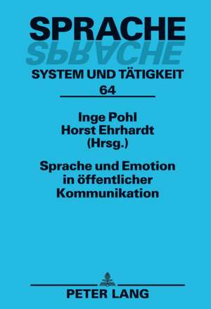 Sprache Und Emotion in Oeffentlicher Kommunikation: Essen ALS Ausdruck Nationaler Identitaet in Der Deutsch-Tuerkischen Migrationsliteratur de Inge Pohl