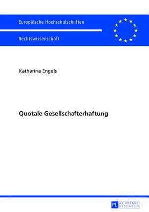 Quotale Gesellschafterhaftung de Katharina Engels