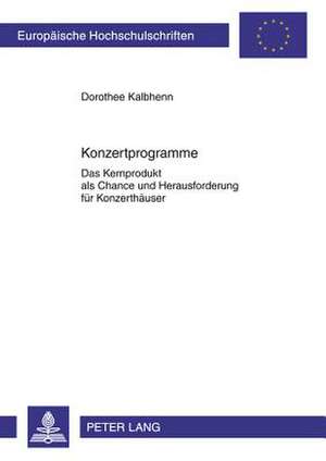 Konzertprogramme de Dorothee Kalbhenn