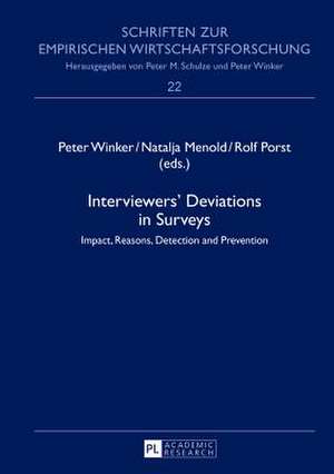 Interviewers' Deviations in Surveys de Peter Winker