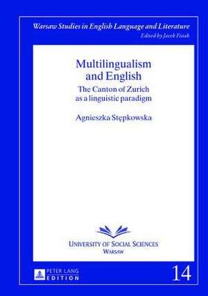 Multilingualism and English de Agnieszka Stepkowska