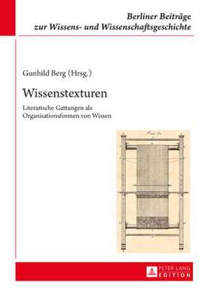 Wissenstexturen de Gunhild Berg