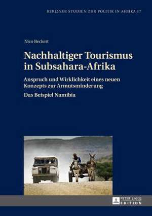 Nachhaltiger Tourismus in Subsahara-Afrika de Nico Beckert