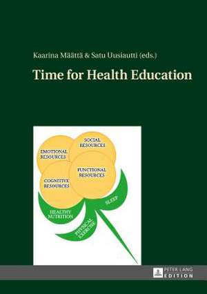 Time for Health Education de Kaarina Määttä