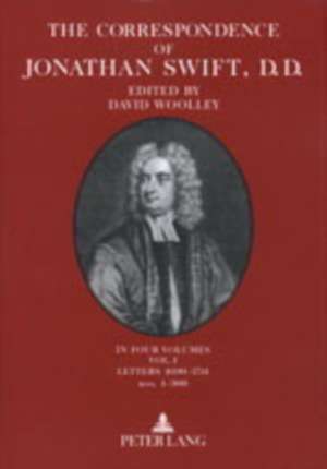 The Correspondence of Jonathan Swift. Volumes I-V: Ein Ausschnitt Der Steuergeschichte Anhand Ausgewaehlter Fragestellungen de DAVID WOOLLEY