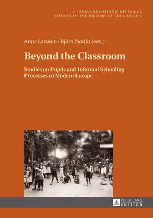 Beyond the Classroom de Anna Larsson