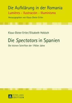 Die Spectators in Spanien de Klaus-Dieter Ertler