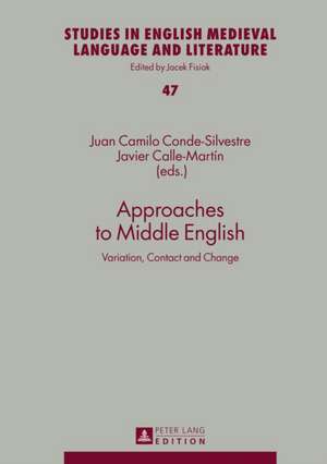 Approaches to Middle English de Juan Camilo Conde-Silvestre