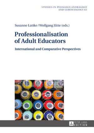 Professionalisation of Adult Educators de Susanne Lattke