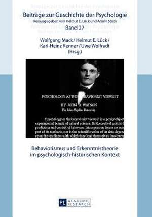 Behaviorismus Und Erkenntnistheorie Im Psychologisch-Historischen Kontext: Zur Strafbarkeit Des Richters Bei Ankuendigung Einer Unverhaeltnismaessig Grossen Strafmassdifferenz Im Rahmen Der U de Wolfgang Mack