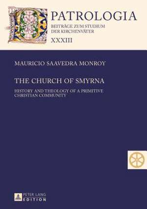 The Church of Smyrna de Mauricio Saavedra Monroy