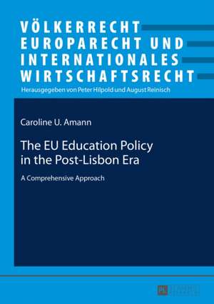 The Eu Education Policy in the Post-Lisbon Era: Phaneroscopy, Semeiotic, Logic de Caroline U. Amann