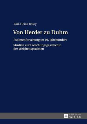 Von Herder Zu Duhm: Studien Zu Jean Amerys Politischem Ethos Nach Auschwitz de Karl-Heinz Bassy