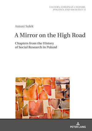 A Mirror on the High Road de Antoni Sulek