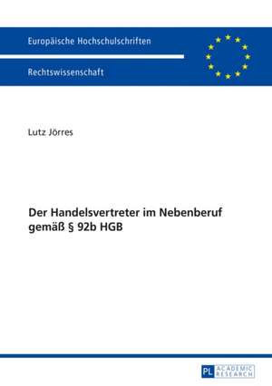 Der Handelsvertreter Im Nebenberuf Gemaess 92b Hgb: Die Auswahl Des Sachverstaendigen Durch Den Richter Im Strafverfahren de Lutz Jörres