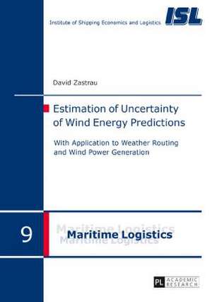 Estimation of Uncertainty of Wind Energy Predictions de David Zastrau