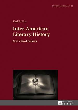 Inter-American Literary History de Earl E. Fitz