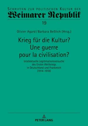 Krieg fuer die Kultur? Une guerre pour la civilisation?