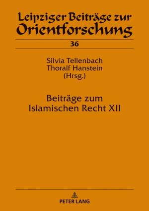 Beiträge zum Islamischen Recht XII