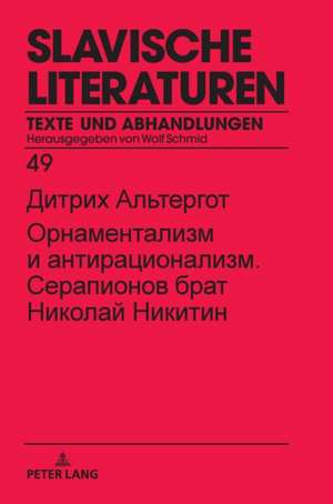 &#1054;&#1088;&#1085;&#1072;&#1084;&#1077;&#1085;&#1090;&#10 &#1080; &#1072;&#1085;&#1090;&#1080;&#1088;&#1072;&#1094;&#1080;&#10 &#1057;&#1077;&#1088;&#1072;&#1087;&#1080;&#1086;&#1085;&#10 &#1073;&#1088;&#1072;&#1090; &#1053;&#1080;&#1082;&#1086;&#1083;& de Dietrich Altergott