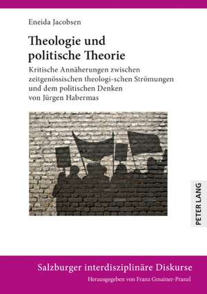 Theologie Und Politische Theorie de Eneida Jacobsen